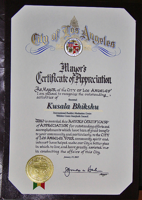 City of Los Angles Mayor s Certificate of Appreciation Kusala Bhikshu